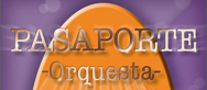 ORQUESTA PASAPORTE